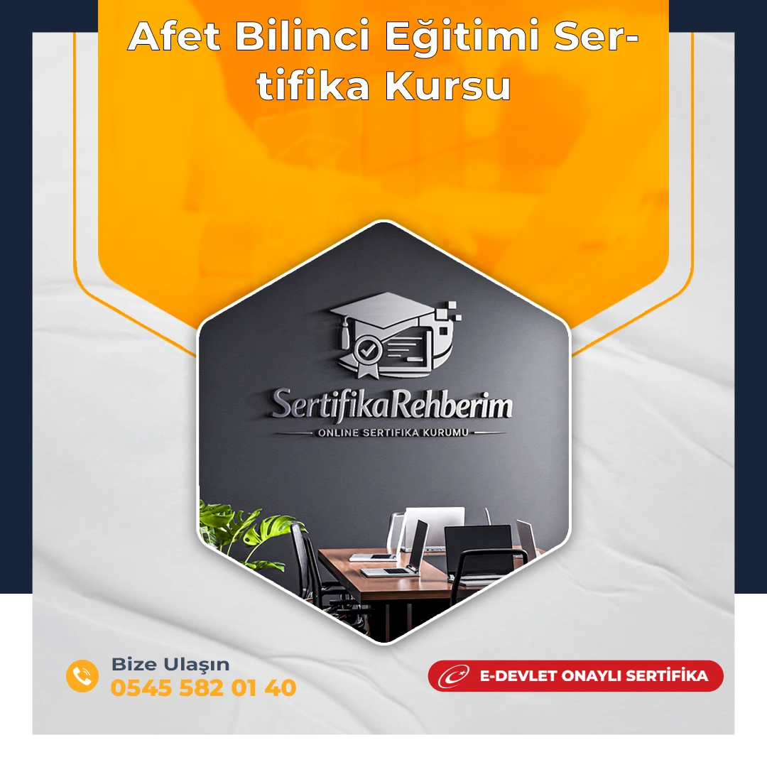 Afet Bilinci Eğitimi Sertifika Kursu